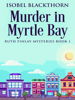 cover image of Murder In Myrtle Bay